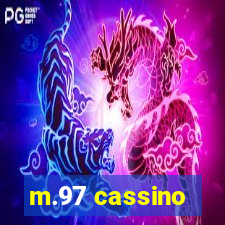 m.97 cassino